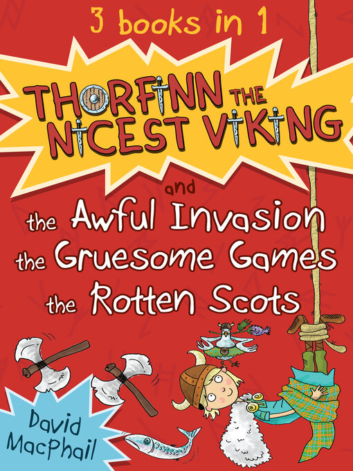 Title details for Thorfinn the Nicest Viking series Books 1 to 3 by David MacPhail - Available
